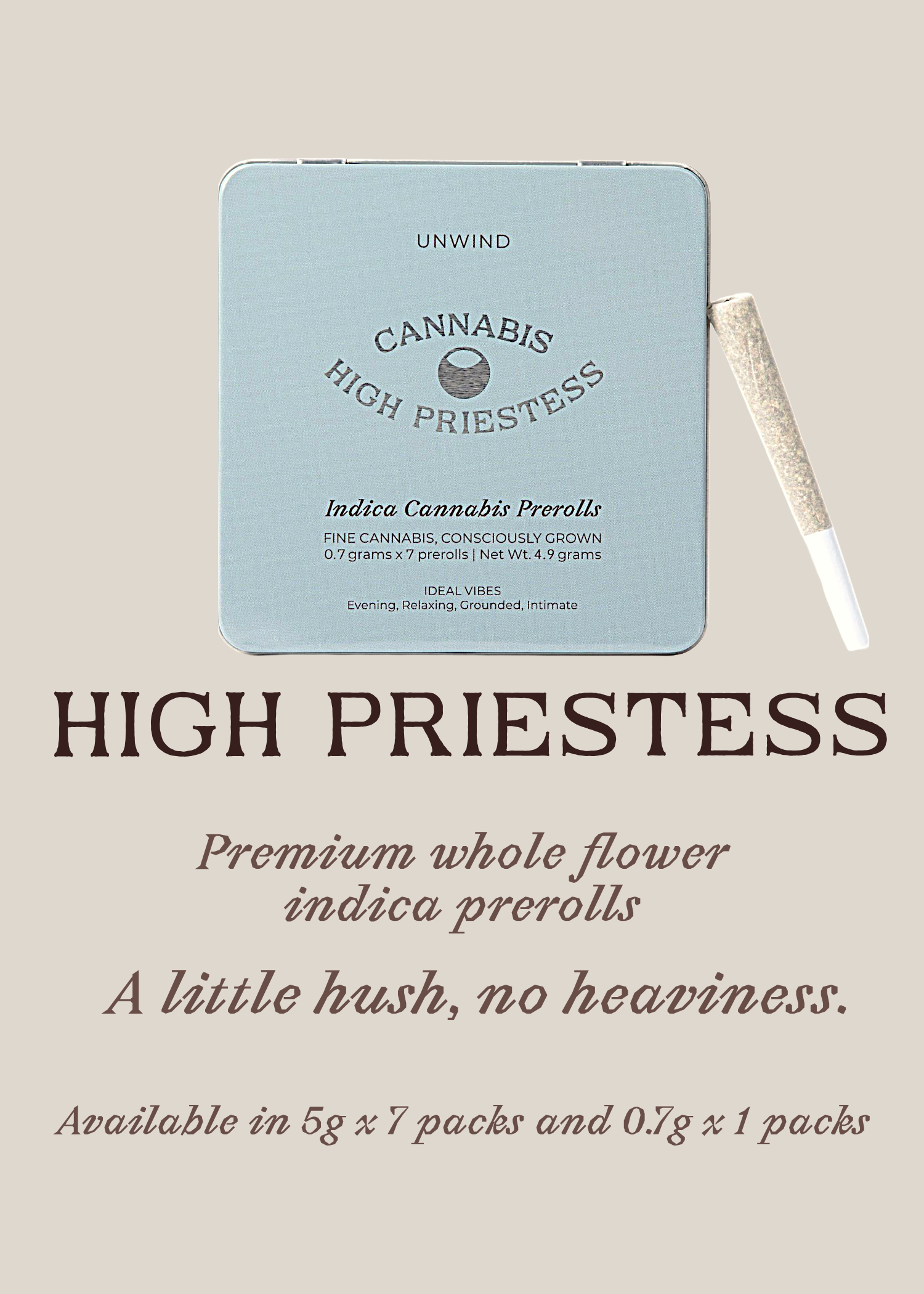 Unwind flyer — indica, a little hush, no heaviness
