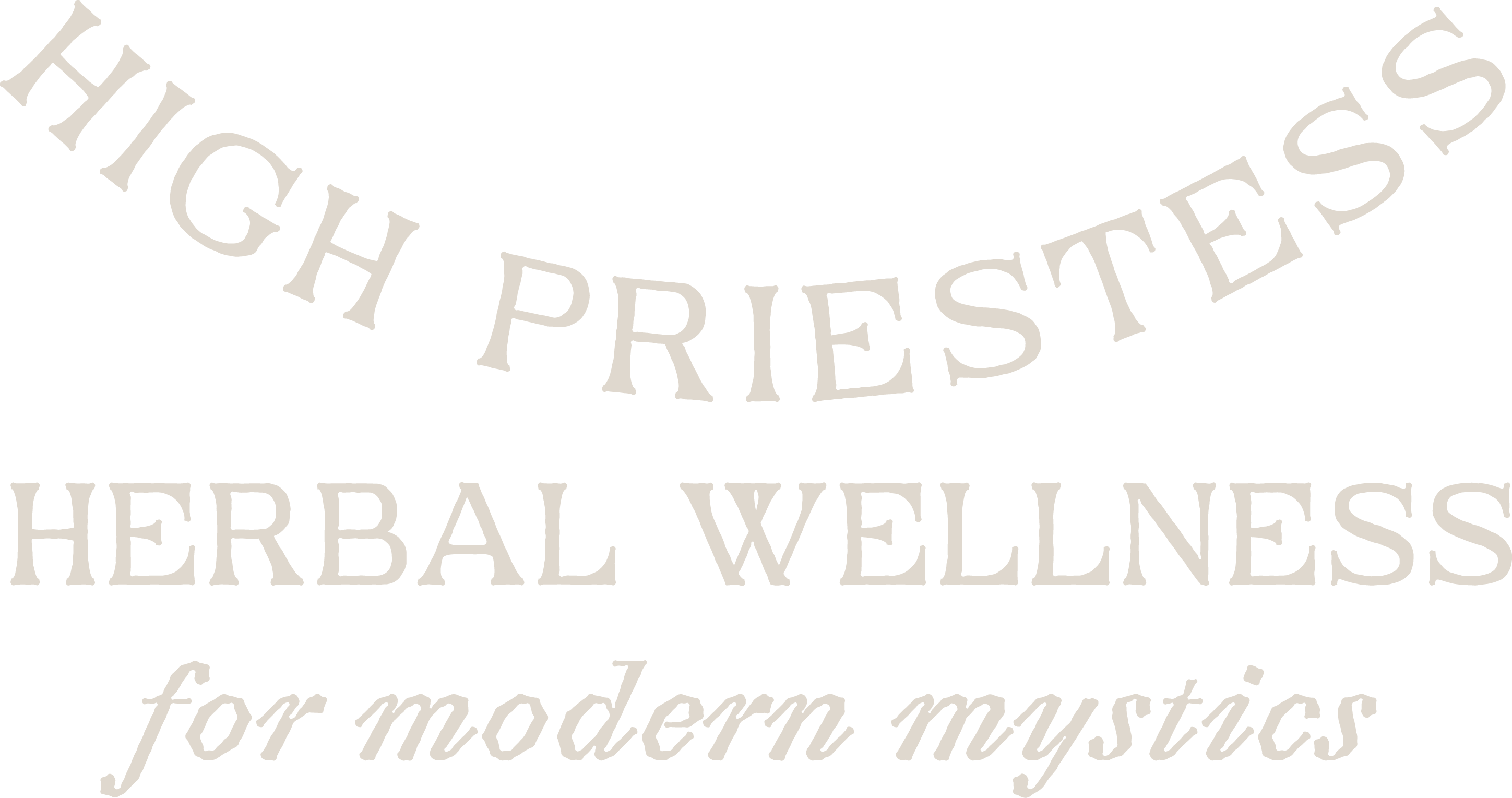 High Priestess Herbal Wellness — for modern mystics
